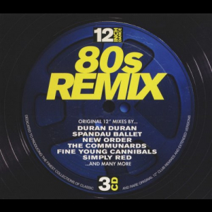 12 Inch Dance 80s Remix