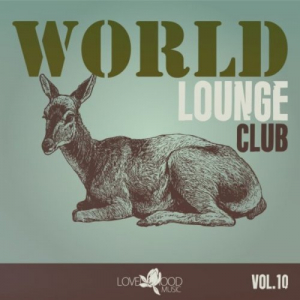 World Lounge Club, Vol. 10