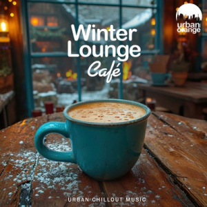 Winter Lounge CafÃ©: Urban Chillout Music