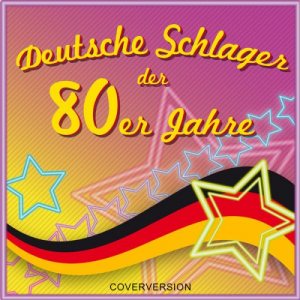 Deutsche Schlager der 80er Jahre