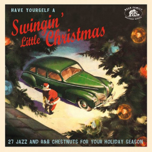 Have Yourself A Swingin' Little Christmas