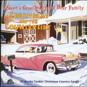 Christmas On The Countryside: 27 Honky Tonkin' Christmas Country Songs