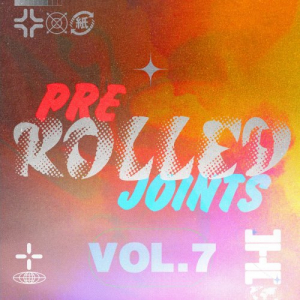 Pre-Rolled Joints, Vol 7: Best Of 2024