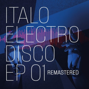 Italo Electro Disco 01-03 EP