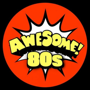 Awesome 80s Hits 80 Classics From The 80s