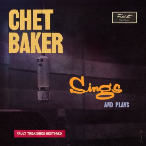 Chet Baker Sings And Plays (Restored 2024)