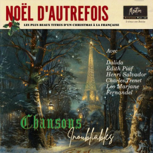 NoÃ«l dâ€™Autrefois: Chansons Inoubliables (The Duke Velvet Edition)