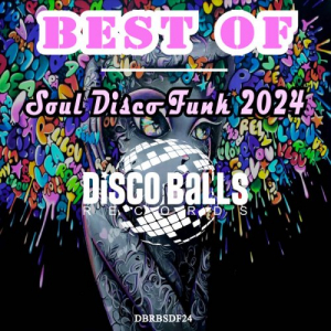 Best Of Soul Disco Funk 2024