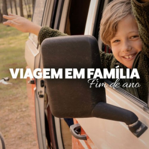 Viagem em famÃ­lia - Fim de ano