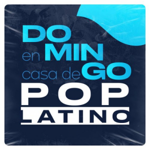 Domingo En Casa De Pop Latino