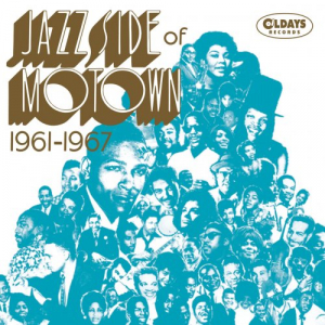 Jazz Side of MOTOWN 1961-1967