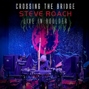 Crossing the Bridge (Live at Boulder Theater, 2024)