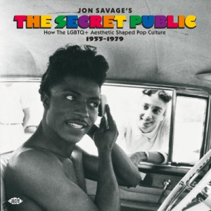 Jon Savageâ€™s The Secret Public - How the LGBTQ+ Aesthetic Shaped Pop Culture 1955-1979