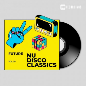 Future Nu Disco Classics, Vol 29