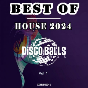 Best Of House 2024, Vol 1