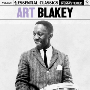 Essential Classics, Vol. 728: Art Blakey