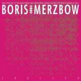 Boris & Merzbow - - 2R0I2P0 (2020) FLAC '2020