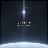 Gryffin - Gravity (Deluxe) '2020