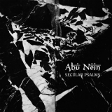 Abu Nein - Secular Psalms '2020