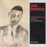 Joe Diorio - I Remember You - A Tribute To Wes Montgomery '1998