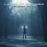 Lights Of Euphoria - Altered Voices '2020