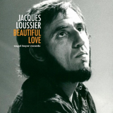 Jacques Loussier - Beautiful Love '2019