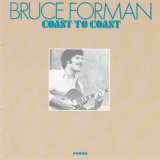 Bruce Forman - Coast To Coast '1981/1990