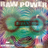 Terry Brooks & Strange - Raw Power '1976/1984