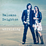 Balsamo Deighton - Unfolding (Deluxe Version) '2016