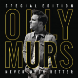 Olly Murs - Never Been Better (Special Edition) '2015