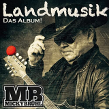 Micky BrÃ¼hl - Landmusik. Das Album! '2020