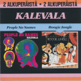 Kalevala - People No Names / Boogie Jungle '1972-75/2008