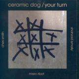 Ceramic Dog - Your Turn '2013