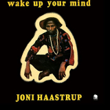 Joni Haastrup - Wake Up Your Mind (Nigeria) '1978