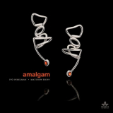 Ivo Perelman - Amalgam '2020