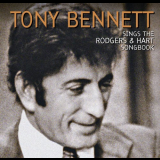 Tony Bennett - Tony Bennett Sings The Rodgers & Hart Songbook '2005