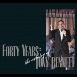 Tony Bennett - Forty Years: The Artistry Of Tony Bennett '1991