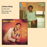Owen Gray - Little Girl + Hit After Hit After Hit '2020