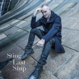 Sting - The Last Ship (Deluxe) '2013