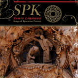 SPK - Zamia Lehmanni (Songs of Byzantine Flowers) '1986/2019