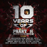 VA - 10 Years of Phantom Dub Digital '2019