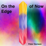 PETER DAVISON - On the Edge of Now '2019