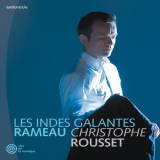 Christophe Rousset - Rameau: Les Indes Galantes '2009