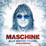 Maschine - Alle Winter wieder (Zweite Edition) '2019