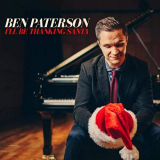 Ben Paterson - Ill Be Thanking Santa '2019