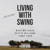 Massimo FaraÃ² - Living with Swing (Live in Italy) '2021