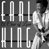 Earl King - A Case of Love '2021