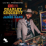 Charley Crockett - 10 for Slim: Charley Crockett Sings James Hand '2021