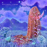 Wyvern Lingo - Awake You Lie '2021