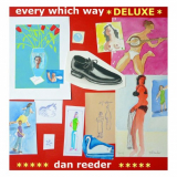 Dan Reeder - Every Which Way (Deluxe Edition) '2021